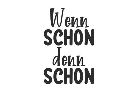 englisch schon|wenn schon denn schon englisch.